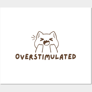 Overstimulated Cat Posters and Art